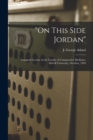 Image for &quot;On This Side Jordan&quot; [microform] : Inaugural Lecture in the Faculty of Comparative Medicine, McGill University, October, 1894