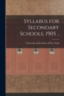 Image for Syllabus for Secondary Schools, 1905 ..
