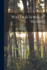 Image for Water &amp; Sewage Works; 46
