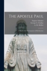 Image for The Apostle Paul : a Sketch of the Development of His Doctrine