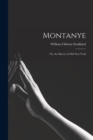 Image for Montanye : or, the Slavers of Old New York