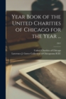 Image for Year Book of the United Charities of Chicago for the Year ...; 1911