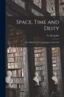 Image for Space, Time and Deity [microform]