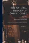 Image for The Natural History of Oxford-shire