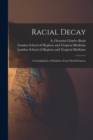 Image for Racial Decay [electronic Resource]