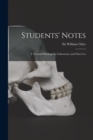 Image for Students&#39; Notes [microform]