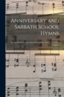 Image for Anniversary and Sabbath School Hymns