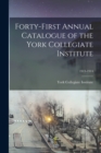 Image for Forty-first Annual Catalogue of the York Collegiate Institute; 1913-1914