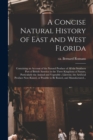 Image for A Concise Natural History of East and West Florida