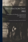 Image for Decoration Day, 1882 : Ceremonies in Union Square and at the Cemeteries