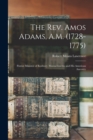 Image for The Rev. Amos Adams, A.M. (1728-1775) : Patriot Minister of Roxbury, Massachusetts, and His American Ancestry