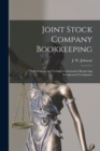 Image for Joint Stock Company Bookkeeping [microform]