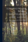 Image for Toronto Water Works Investigation [microform]