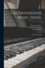 Image for The Progressive Music Series. : Teacher&#39;s Manual; 2