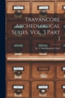 Image for Travancore Archeological Series. Vol. 3 Part I