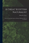 Image for A Great Scottish Naturalist [microform]