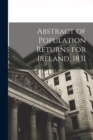 Image for Abstract of Population Returns for Ireland, 1831
