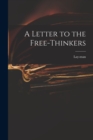 Image for A Letter to the Free-thinkers