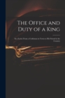 Image for The Office and Duty of a King