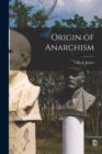 Image for Origin of Anarchism