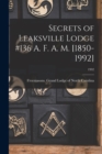 Image for Secrets of Leaksville Lodge #136 A. F. A. M. [1850-1992]; 1992