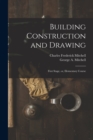 Image for Building Construction and Drawing