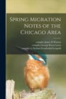 Image for Spring Migration Notes of the Chicago Area