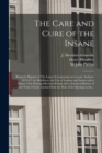 Image for The Care and Cure of the Insane [electronic Resource]