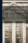 Image for The Cotton Planter&#39;s Manual