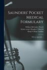 Image for Saunders&#39; Pocket Medical Formulary [electronic Resource] : With an Appendix ...
