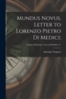 Image for Mundus Novus. Letter to Lorenzo Pietro di Medici;
