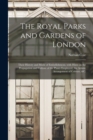 Image for The Royal Parks and Gardens of London