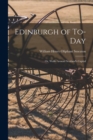 Image for Edinburgh of To-Day
