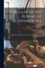 Image for Circular of the Bureau of Standards No. 120