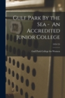 Image for Gulf Park By the Sea - An Accredited Junior College; 1924/25
