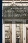 Image for A Manual of Injurious Insects