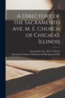 Image for A Directory of the Sacramento Ave. M. E. Church of Chicago, Illinois