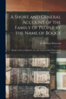 Image for A Short and General Account of the Family of People by the Name of Booge : Being, so Far as is Known, the Only Family of That Name in the United States