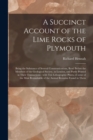 Image for A Succinct Account of the Lime Rocks of Plymouth