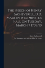 Image for The Speech of Henry Sacheverell, D.D. Made in Westminster Hall on Tuesday, March 7, 1709/10