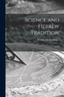 Image for Science and Hebrew Tradition