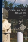 Image for Gertrude Otis Berylson : In Memoriam