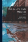 Image for Carranza and Mexico