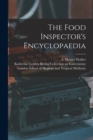 Image for The Food Inspector&#39;s Encyclopaedia [electronic Resource]