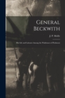 Image for General Beckwith : His Life and Labours Among the Waldenses of Piedmont