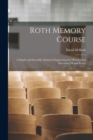 Image for Roth Memory Course