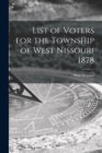 Image for List of Voters for the Township of West Nissouri 1878 [microform]