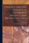 Image for Geology and Ore Deposits of Ainsworth Mining Camp, British Columbia [microform]