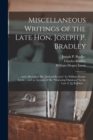 Image for Miscellaneous Writings of the Late Hon. Joseph P. Bradley