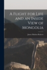 Image for A Flight for Life and an Inside View of Mongolia